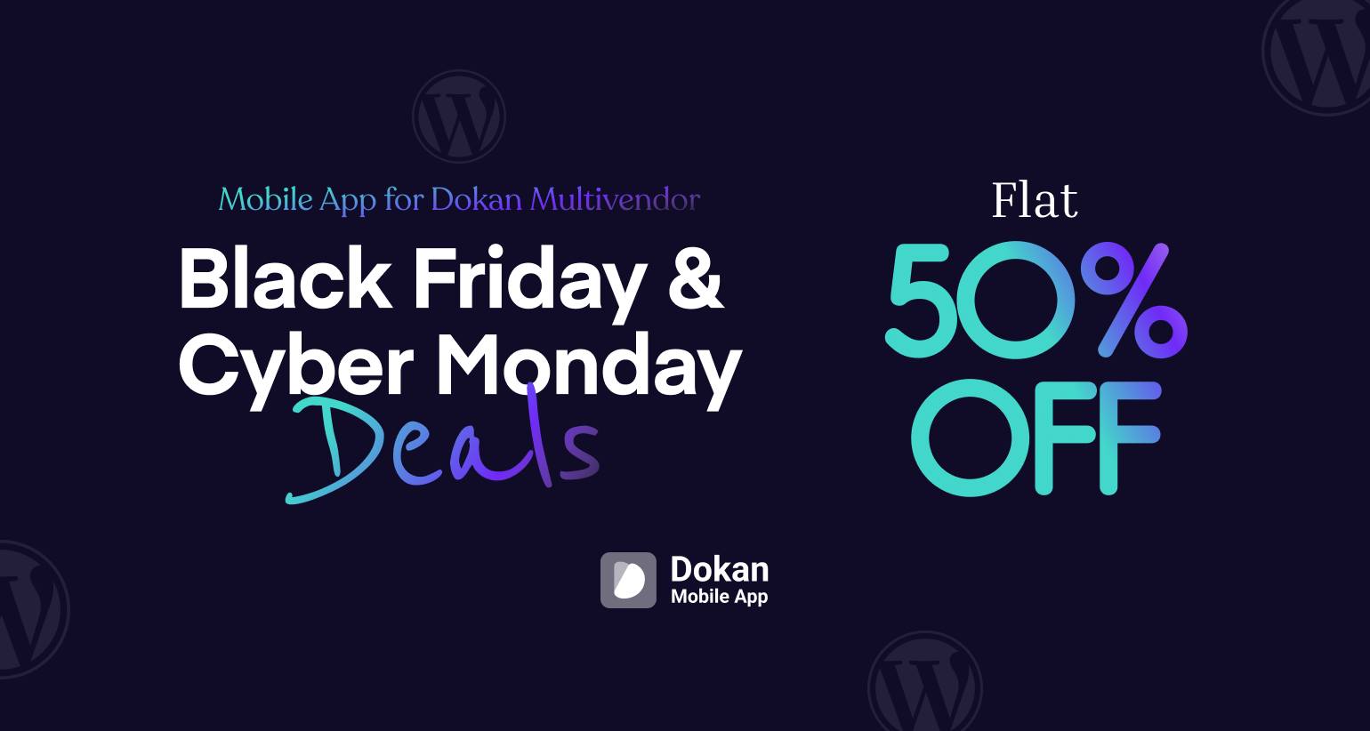 Dokan Mobile App BFCM Discount Banner Modular DS